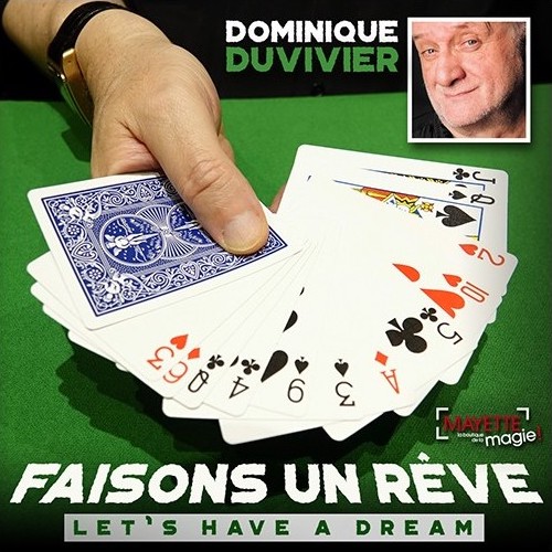Faisons un rêve